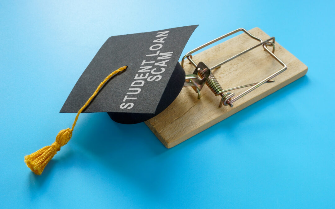 Applying for Student Loan Debt Relief – Keeping Your Customers from Being Scammed!